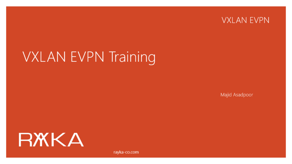 VXLAN EVPN Training