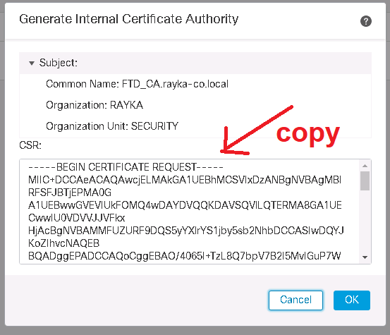 Copy FTD Internal CA Certificate Request