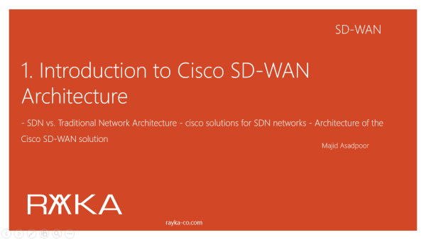 1. Introduction to Cisco SD-WAN Architecture