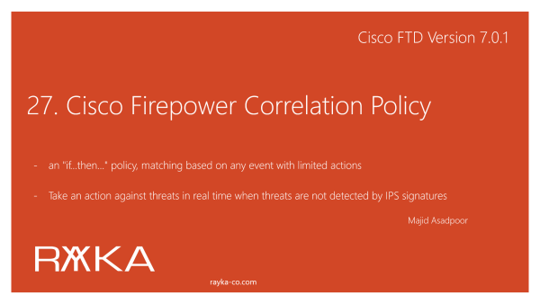 27. Cisco Firepower Correlation Policy