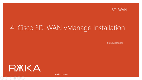 4. Cisco SD-WAN vManage Installation