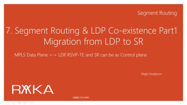 7. segment routing and ldp coexistence part1_migration from ldp to sr