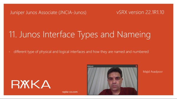 11. Junos Interface Types and Nameing