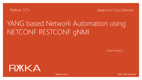 YANG based Network Automation using NETCONF RESTCONF gNMI