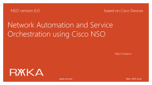 Network Automation and Service Orchestration using Cisco NSO