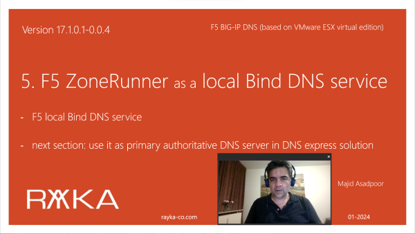 5. F5 ZoneRunner to create a local F5 Bind DNS service