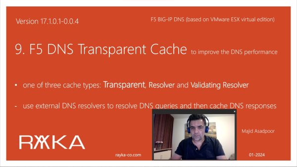 9. F5 DNS Transparent Cache